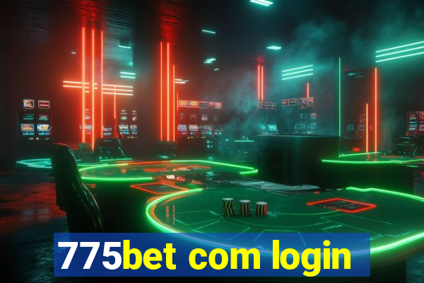 775bet com login